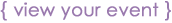 View Your Event